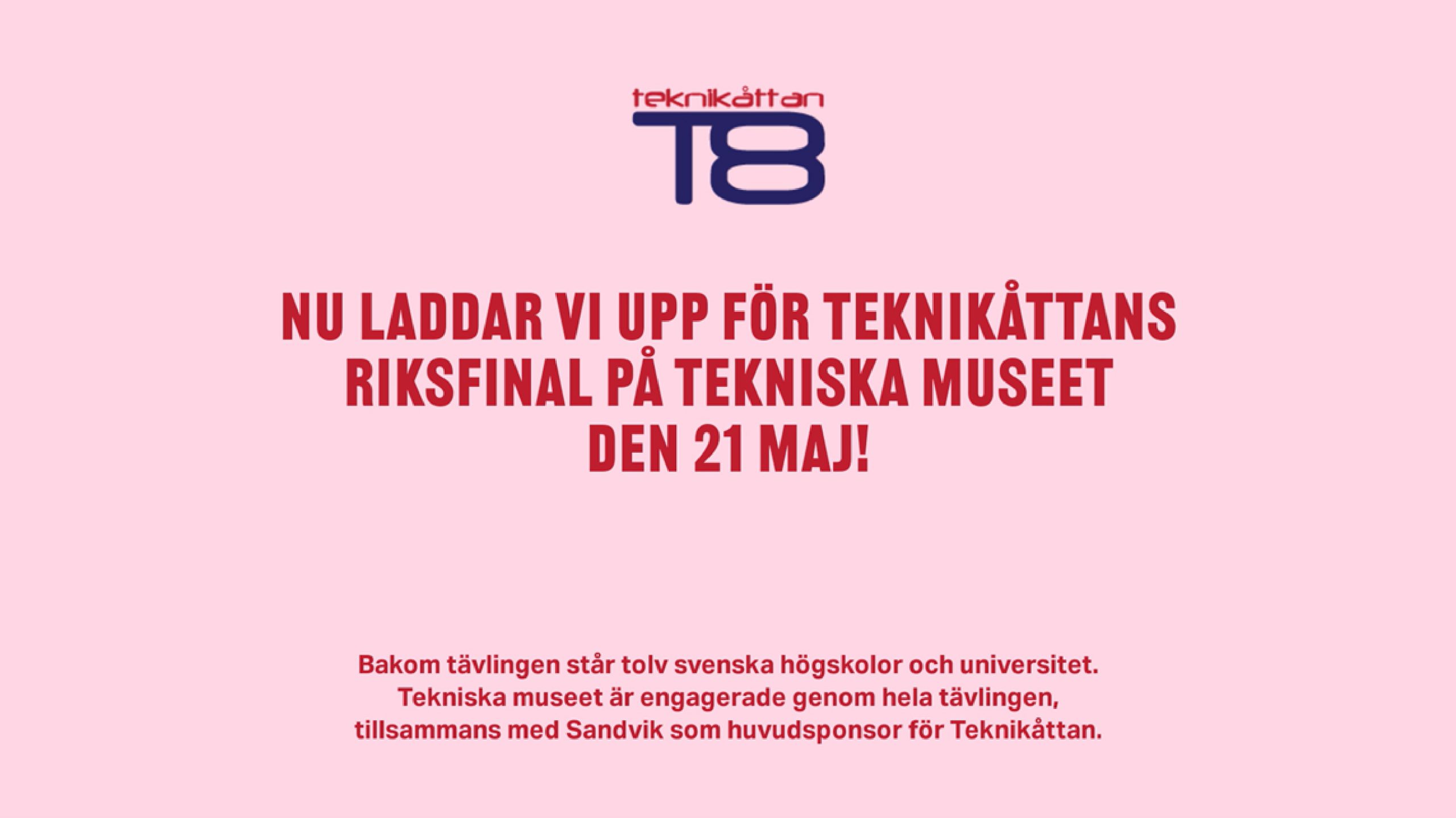 Sveriges vassaste åttor klara för riksfinal i Teknikåttan